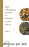 Türk Orta Çağı’nda Yönetim ve Ekonomi