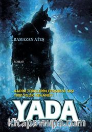 Kadim Türklerin Efsanevi Taşı 1000 Yıllık  Kehanet! Yada