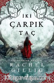 İki Çarpık Taç