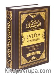 Nefehat’ül Üns Evliya Menkıbeleri (Sayfa Tutar-Tam Tercüme)