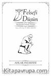 Felsefi Düşün Sayı:22 - Ahlak Felsefesi