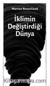 İklimin Değiştirdiği Dünya