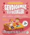 Sevdiğimiz Yiyecekler / Mila ve Sarp’ın Matematik Öyküleri 10