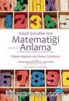 Küçük Çocuklar için Matematiği Anlama