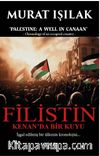 Filistin & Kenan’da Bir Kuyu