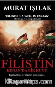 Filistin <br /> Kenan’da Bir Kuyu