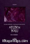 Aylün'in Yolu & Bir Kadının Yeniden Doğuşu 