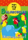 Baloncuklar / Doğru Rengi Bul