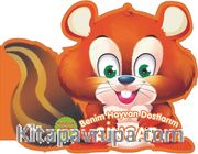 Benim Hayvan Dostlarım - Sincap