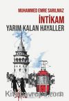 İntikam: Yarım Kalan Hayaller
