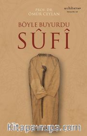 Böyle Buyurdu Sufi