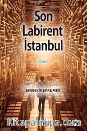 Son Labirent İstanbul