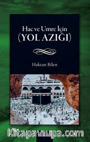Hac ve Umre İçin (Yol Azığı)