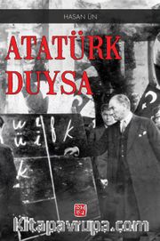 Atatürk Duysa