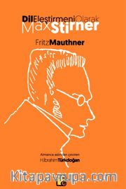 Dil Eleştirmeni Olarak Max Stirner