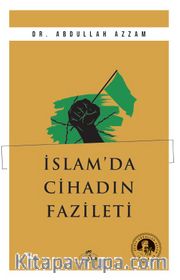 İslam’da Cihadın Fazileti