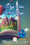 Minik Ahiler Masal Yazıyor