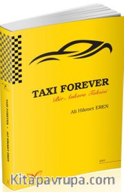 Taxi Forever <br /> Bir Ankara Taksisi