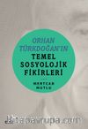 Orhan Türkdoğan’in Temel Sosyolojik Fikirleri
