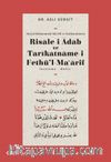 Risalei Adab ve Tarikatnamei Fethül Maarif İnceleme-Metin