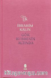 Gök Kubbenin Altında (Bez Ciltli)