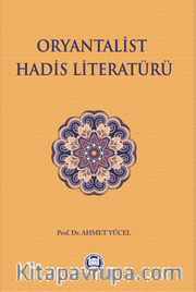 Oryantalist Hadis Literatürü
