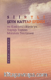 Siirtli Şeyh Hattap Efendi ve Kasîdetü’l-Bürde’ye Yaptığı Taştirin Manzum Tercümesi