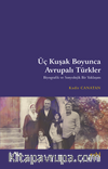 Üç Kuşak Boyunca Avrupalı Türkler