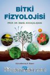 Bitki Fizyolojisi / İsmail Kocaçalışkan