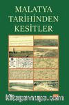 Malatya Tarihinden Kesitler