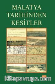 Malatya Tarihinden Kesitler