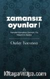 Zamansız Oyunlar 1