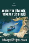 Akdeniz'de Güvenlik, İstikrar ve İş Birliği