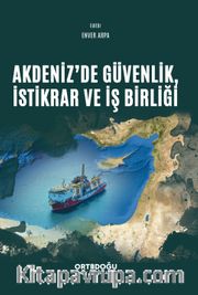 Akdeniz'de Güvenlik, İstikrar ve İş Birliği