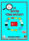 16 Büyük Türk Devleti & Bilge Kağan İle Begüm Araştırıyor
