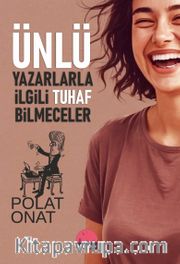 Ünlü Yazarlarla İlgili Tuhaf Bilmeceler