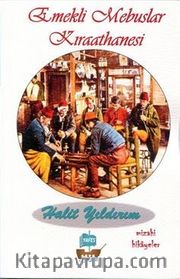 Emekli Mebuslar Kıraathanesi