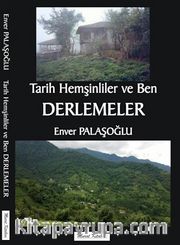 Tarih Hemşinliler ve Ben <br /> Derlemeler