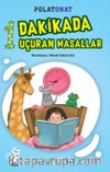 1 Dakikada Uçuran Masallar