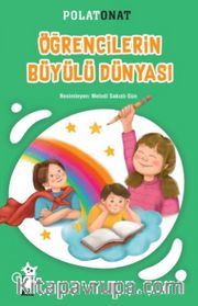 Öğrencilerin Büyülü Dünyası
