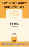 Sözcü / Çağdaş Kanada Oyunları 2
