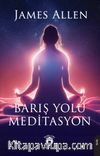 Barış Yolu Meditasyon