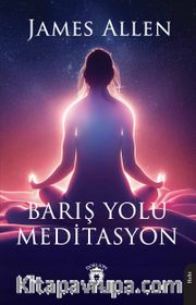 Barış Yolu Meditasyon