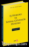 İş Hukuku ve Sosyal Güvenlik Hukuku