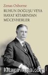 Ruhun Doğuşu veya Hayat Kitabından Mücevherler