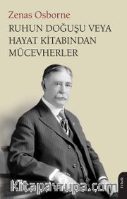 Ruhun Doğuşu veya Hayat Kitabından Mücevherler