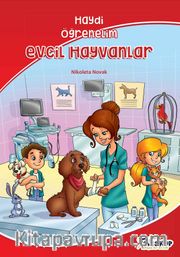 Evcil Hayvanlar / Haydi Öğrenelim