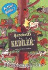 Hareketli Kediler / Bu Nasıl Olabilir?