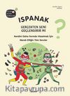 Ispanak Gerçekten Seni Güçlendirir mi?
