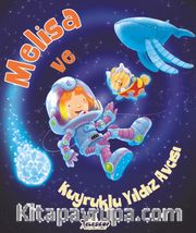Melisa ve Kuyruklu Yıldız Avcısı